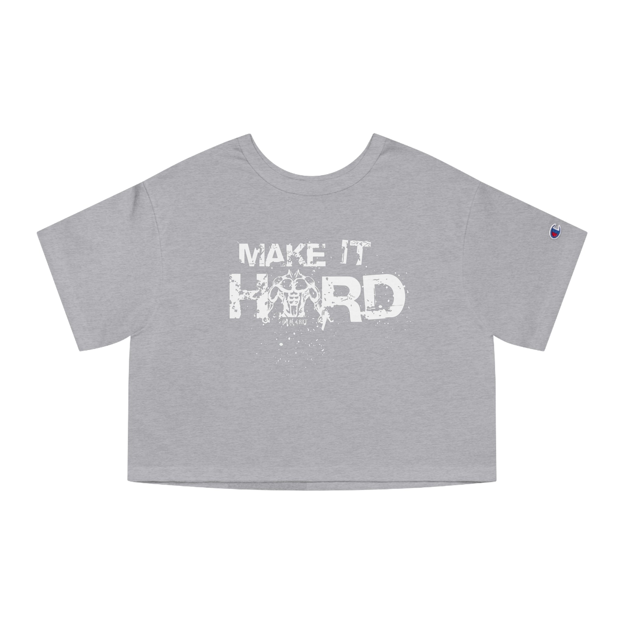 "MAKE IT HARD" Champion Women's Heritage Cropped T-Shirt