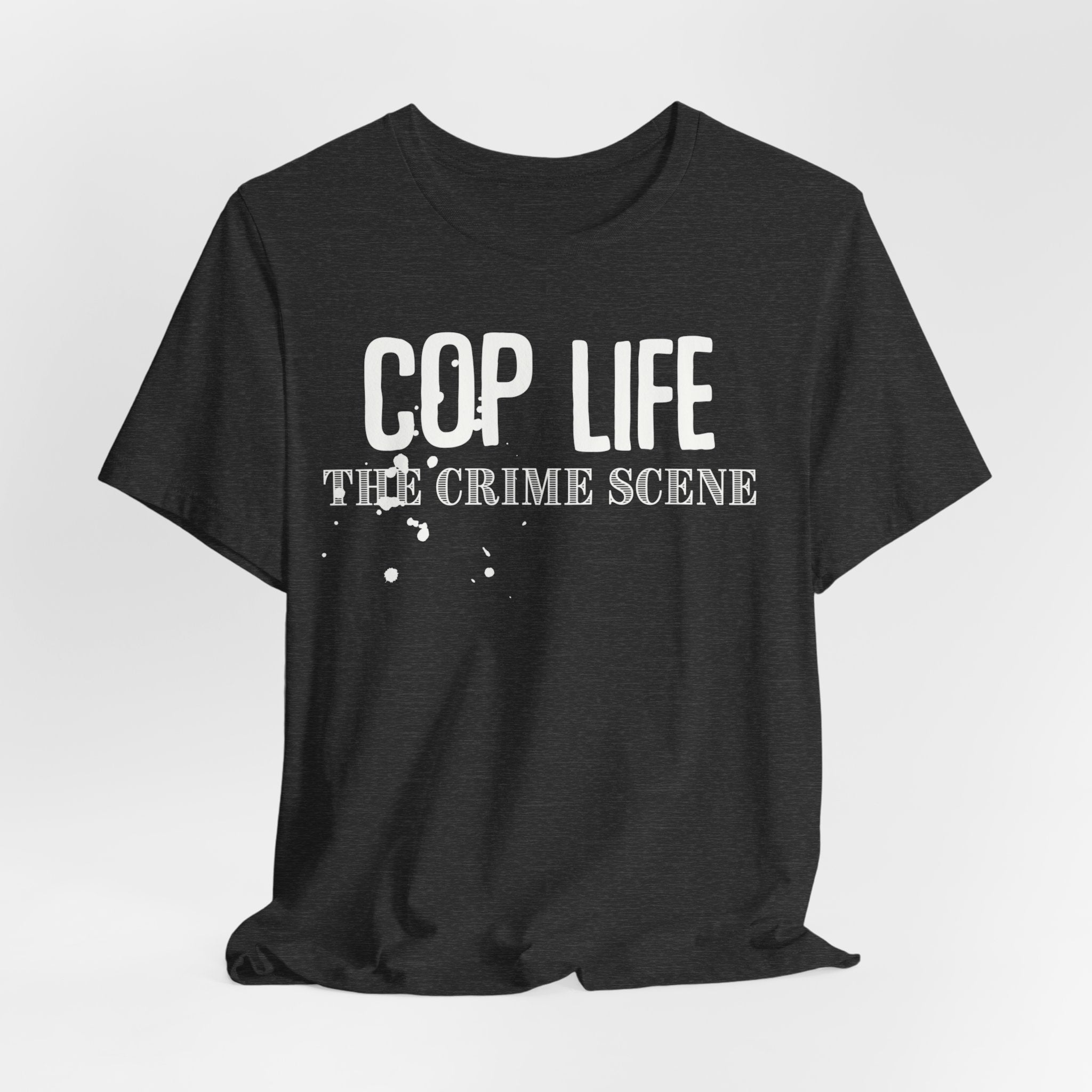 Cop Life The Crime Scene