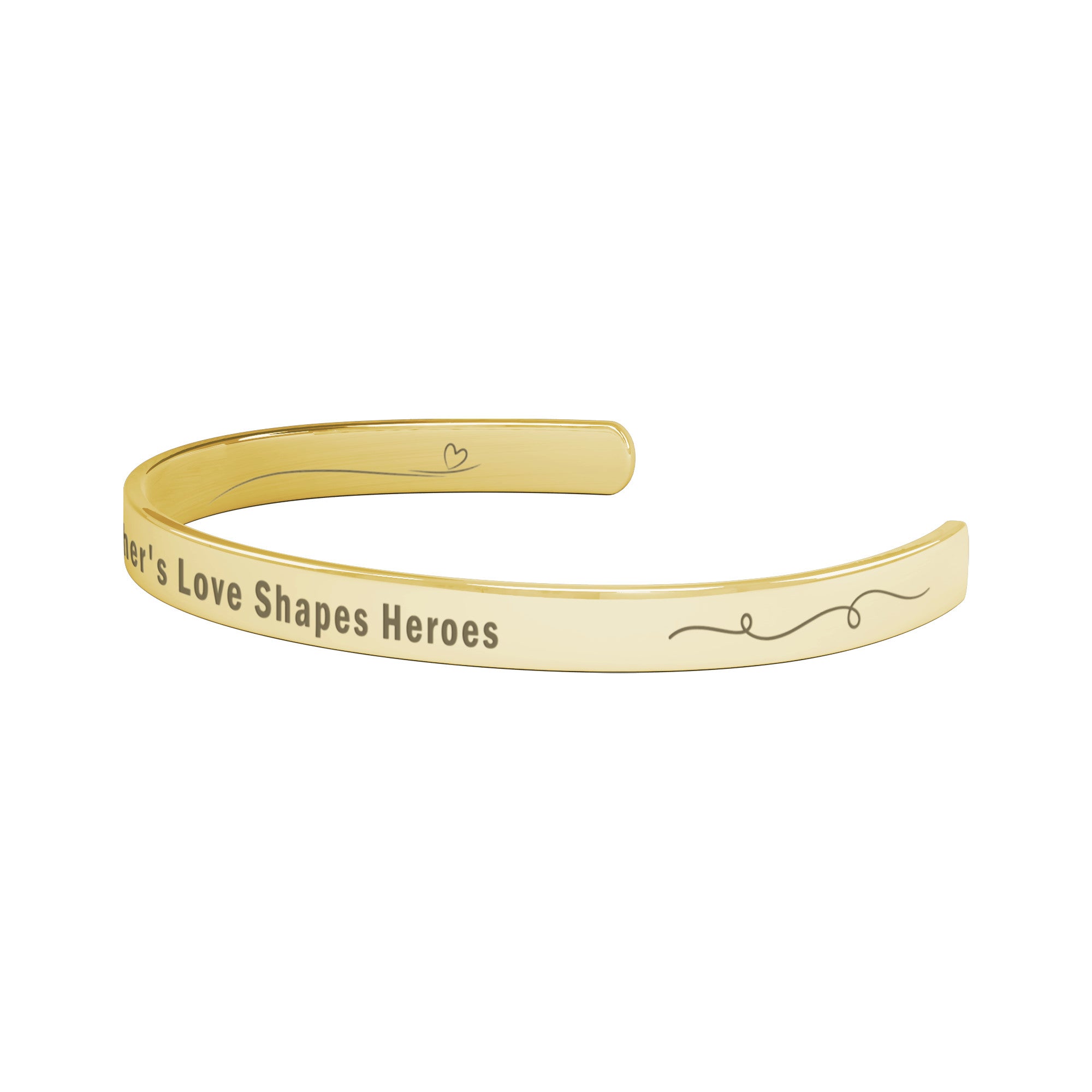 A Mother's Love Shapes Heros Cuff Bracelet